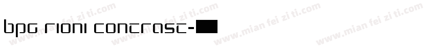 BPG Rioni Contrast字体转换